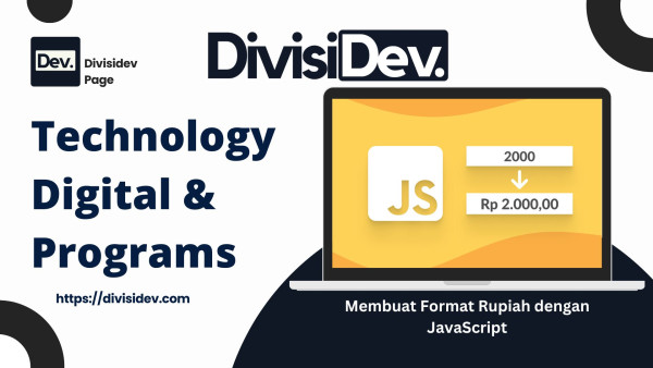 Membuat Format Rupiah dengan JavaScript – Tutorial Lengkap dan Asyik
